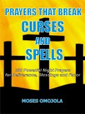 Prayers that break curses and spells (eBook, ePUB)