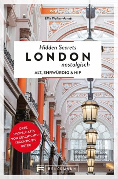 Hidden Secrets London nostalgisch (eBook, ePUB) - Walker-Arnott, Ellie