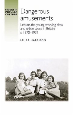 Dangerous amusements (eBook, ePUB) - Harrison, Laura