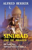Sindbad und die Piraten: Die Saga von Sindbads längster Reise 2 (eBook, ePUB)