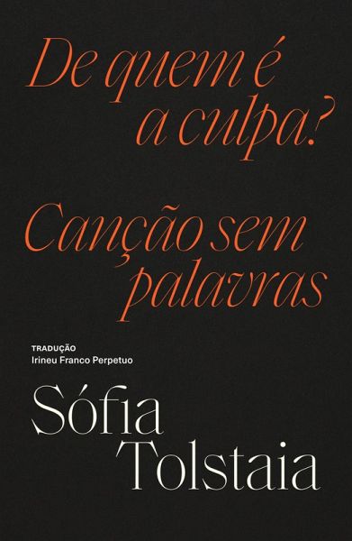 De quem é a culpa? / Canção sem palavras (eBook, ePUB)