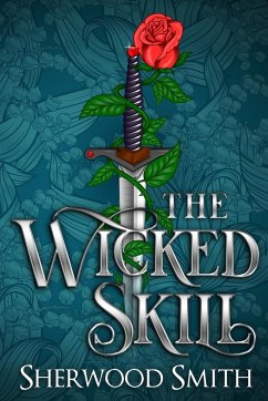 The Wicked Skill - Smith, Sherwood