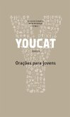 Youcat: Orações para jovens (eBook, ePUB)