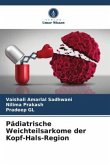 Pädiatrische Weichteilsarkome der Kopf-Hals-Region