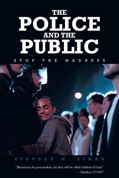 The Police and the Public - Ziman, Stephen M.