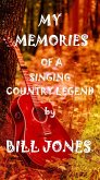 My Memories of a Singing Country Legend (eBook, ePUB)