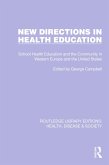New Directions in Health Education (eBook, ePUB)