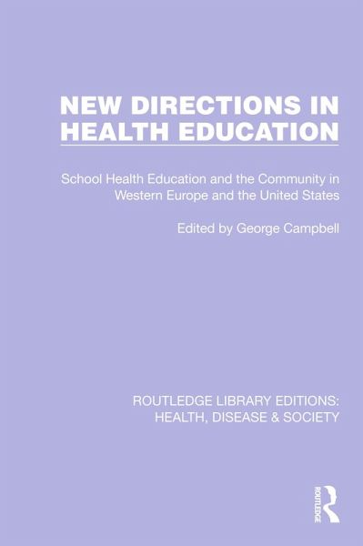 New Directions in Health Education (eBook, ePUB)