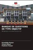 BANQUE DE QUESTIONS DE TYPE OBJECTIF