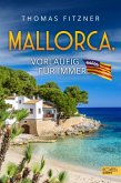 Mallorca, vorläufig für immer (eBook, ePUB)
