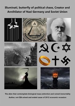 Cover Illuminati butterfly of political chaos, Creator and Annihilator of Nazi Germany and Soviet Union (eBook, ePUB)