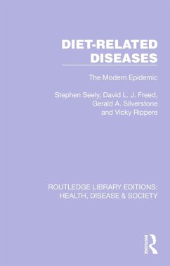 Diet-Related Diseases (eBook, PDF) - Seely, Stephen; Freed, David L. J.; Silverstone, Gerald A.; Rippere, Vicky