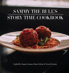 Sammy The Bull's Story Time Cookbook - Falcone, Danny