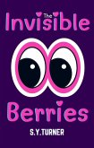 The Invisible Berries (Purple Books, #4) (eBook, ePUB)
