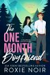 The One Month Boyfriend: An... - Bild 1