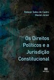 Os Direitos Políticos e a Jurisdição Constitucional (eBook, ePUB)