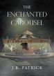 The Enchanted Carousel (eBook, ePUB) - Bild 1