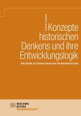 Konzepte historischen Denkens und ihre Entwicklungslogik (eBook, PDF)