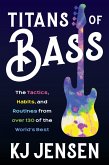 Titans of Bass (eBook, ePUB) Titans of Bass (eBook, ePUB)