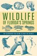 Wildlife of Florida's Springs (eBook,... - Bild 1