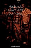 Husbands, Wives And Boyfriends