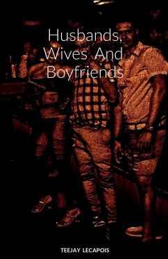Husbands, Wives And Boyfriends - Lecapois, Teejay
