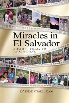 Miracles In El Salvador - Cook, Rev. Robert C.