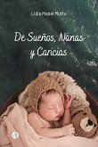 De Sueños, Nanas y Caricias (eBook, ePUB)