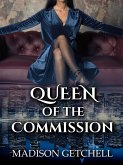 Queen of the Commission (Princess of the Mafia, #2) (eBook, ePUB)