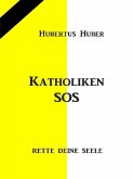 Katholiken- SOS (eBook, ePUB)