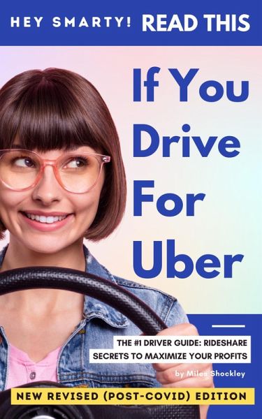Read This If You Drive For Uber (eBook, ePUB) Read This If You Drive For Uber (eBook, ePUB)
