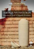 A Bíblia na História (eBook, ePUB)