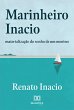 Marinheiro Inacio (eBook, ePUB) - Bild 1