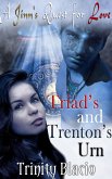 Triad"s and Trenton's Urn (A Jinn's Quest For Love, #1) (eBook, ePUB)