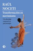 Transformación en movimiento (eBook, ePUB)