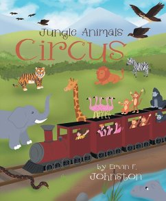 Jungle Animals Circus (eBook, ePUB)