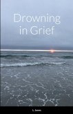 Drowning in Grief