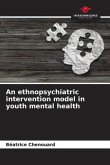An ethnopsychiatric intervention model in youth mental health