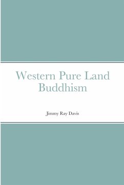 Western Pure Land Buddhism - Davis, Jimmy