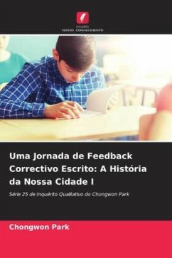 Uma Jornada de Feedback Correctivo Escrito: A História da Nossa Cidade I - Park, Chongwon