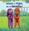 Where Do Ninjas Go on Vacation? - Bild 1