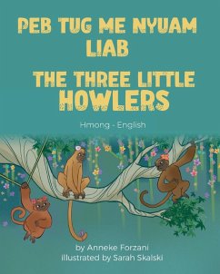 The Three Little Howlers (Hmong-English) Cover The Three Little Howlers (Hmong-English)