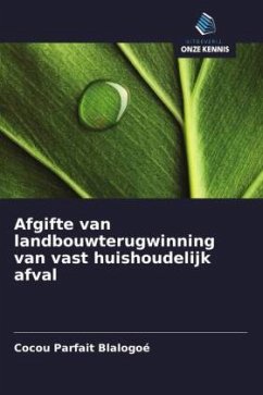 Afgifte van landbouwterugwinning van vast huishoudelijk afval - Blalogoé, Cocou Parfait