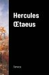 Hercules ¿taeus (Hercules on Mount... - Bild 1