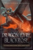 Dragon Eyre Blackrose