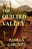 The Quilted Valley The Quilted Valley