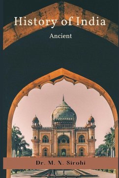 History of India - Sirohi, M. N.