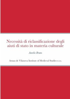 Cover Necessità di riclassificazione degli aiuti di stato in materia culturale