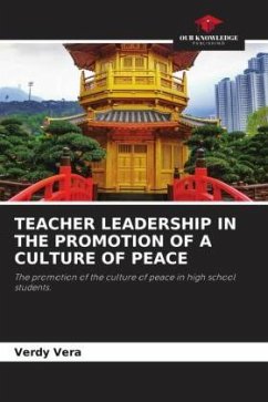 TEACHER LEADERSHIP IN THE PROMOTION OF A CULTURE OF PEACE - Vera, Verdy