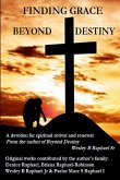 FINDING GRACE BEYOND DESTINY